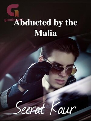 cover image of Abducted by the Mafia